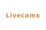 Livecams