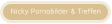 Nicky´s Pornobilder und private Sextreffen in München