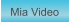 Zu Mia Video
