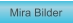 Zu Mira Bilder