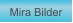 Zu Mira Bilder