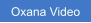 Zu Oxana Video