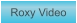Zu Roxy Video