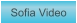 Zu Sofia Video