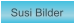 Zu Susi Bilder
