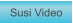 Zu Susi Video