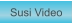 Zu Susi Video