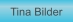 Zu Tina Bilder