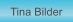 Zu Tina Bilder