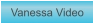 Zu Vanessa-02 Video