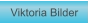 Zu Viktoria Bilder