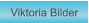 Zu Viktoria Bilder